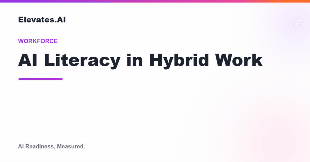 AI literacy in hybrid work illustration by Elevates.AI