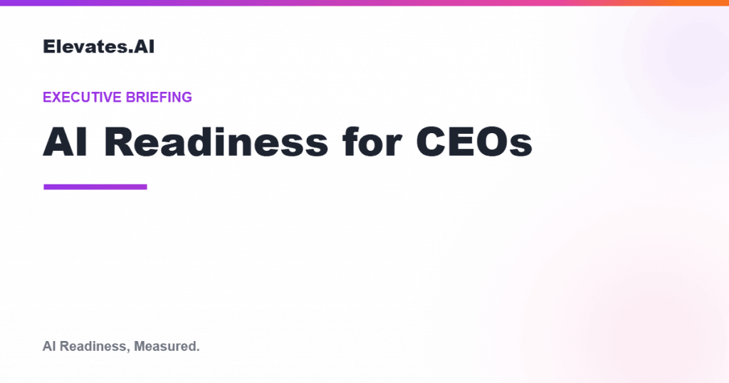 AI readiness for CEOs and the Mercer 99-to-32 gap, by Elevates.AI